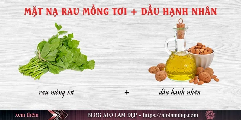 Top 10+ cách làm đẹp bằng rau mồng tơi tại nhà