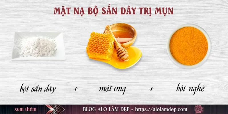 Top 10+ mặt nạ bột sắn dây làm đẹp da không thể bỏ qua