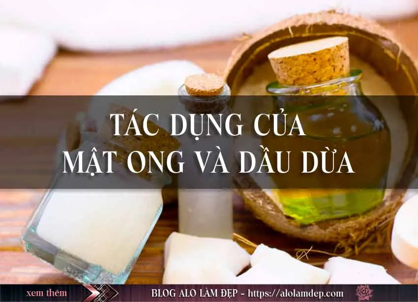 Top 3 cách làm đẹp bằng dầu dừa và mật ong thần dược của làn da