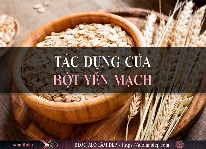 Top 4 cách làm đẹp với bột yến mạch là con gái phải biết