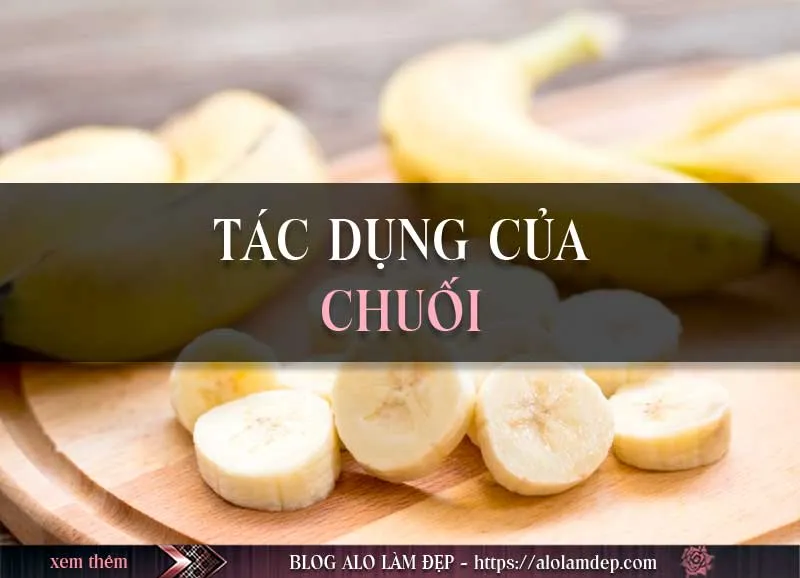 Top 5 cách làm đẹp từ quả chuối siêu lợi hại không thể bỏ qua