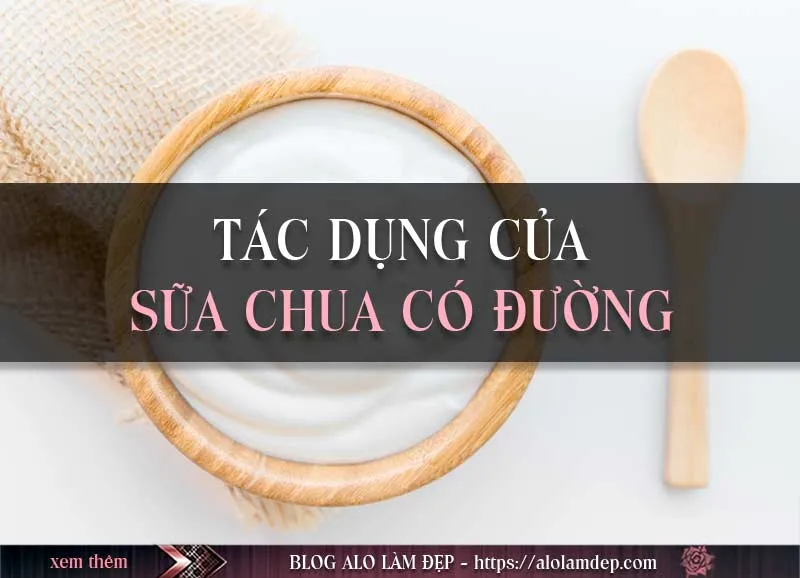 Top 6 cách làm đẹp bằng sữa chua có đường đơn giản nhưng cực kỳ hiệu quả