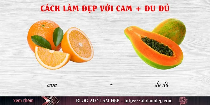 Top 8 cách làm đẹp từ cam tươi tại nhà